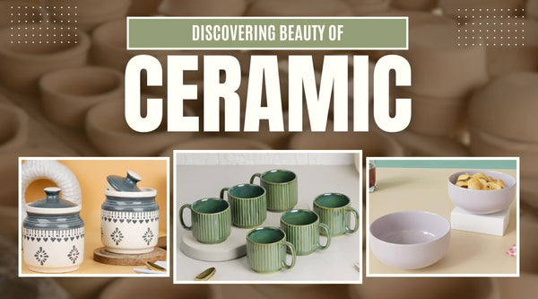 The Popularity of Ceramic in Modern Living