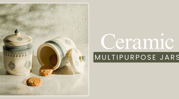 Why Ceramic Jars Are the Perfect Storage Solution for Every Home