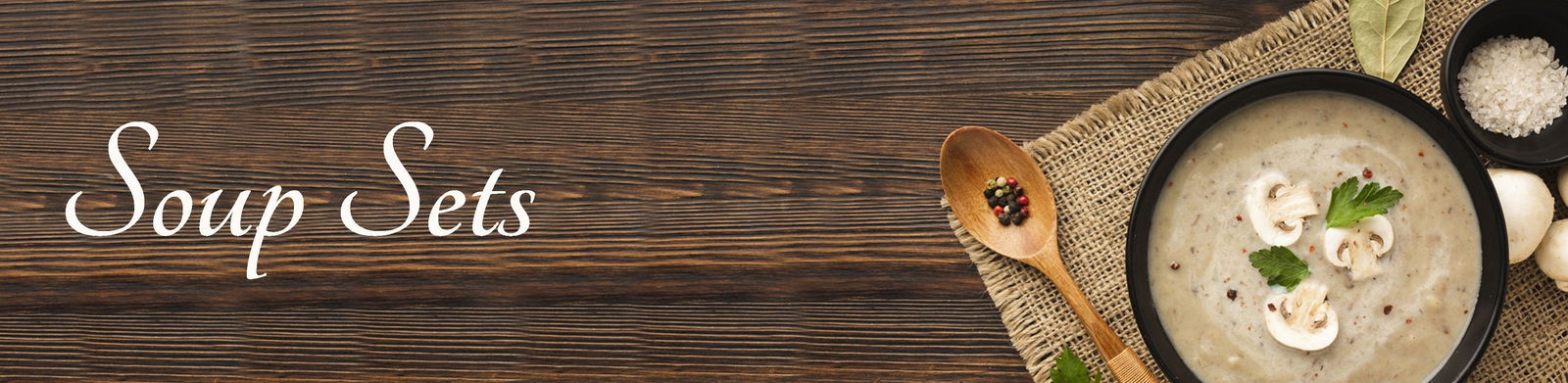 Soup Sets - The Earth Store - - 
